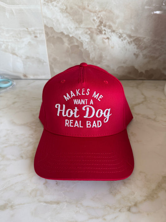 Makes Me Want A Hot Dog Hat